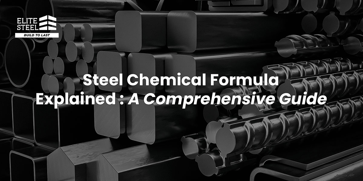 Steel Chemical Formula Explained